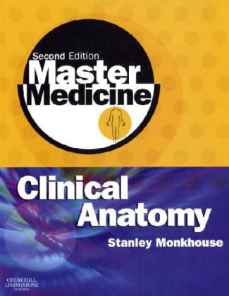 Produktbild: Monkhouse, W: Master Medicine: Clinical Anatomy