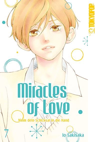Produktbild: Miracles of Love - Nimm dein Schicksal in die Hand 07