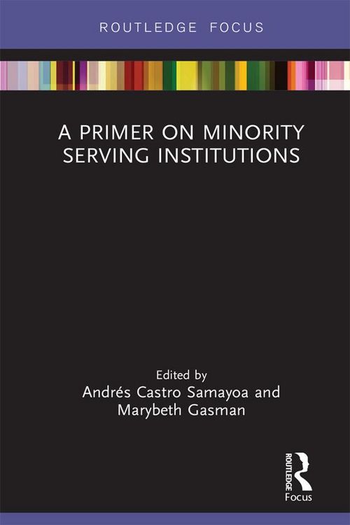 Produktbild: A Primer on Minority Serving Institutions