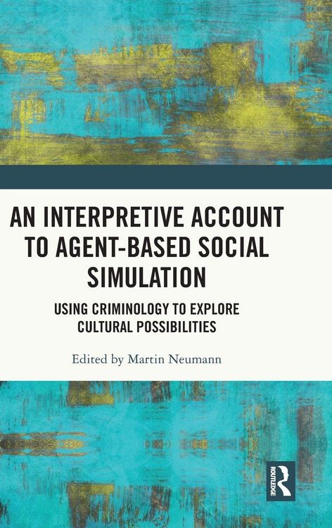Produktbild: An Interpretive Account to Agent-based Social Simulation