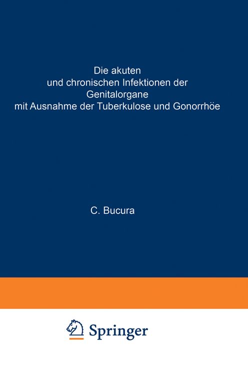Produktbild: Die akuten und chronischen Infektionen der Genitalorgane