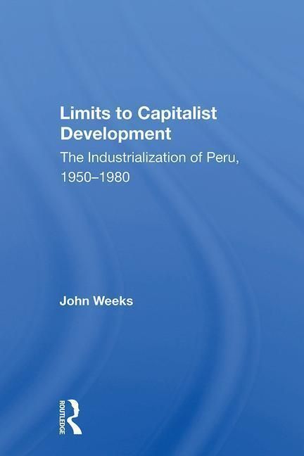 Produktbild: Weeks, J: Limits To Capitalist Development