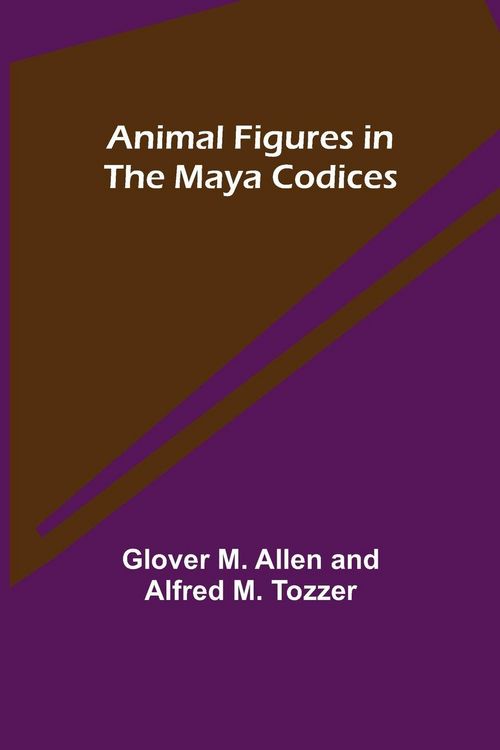 Produktbild: Animal Figures in the Maya Codices