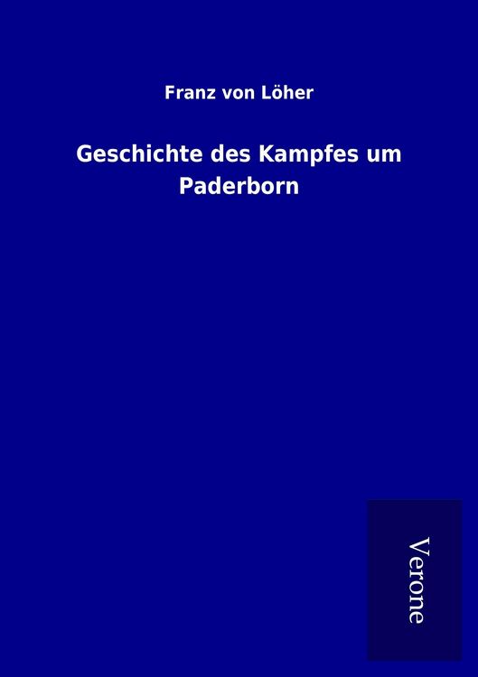 Produktbild: Geschichte des Kampfes um Paderborn