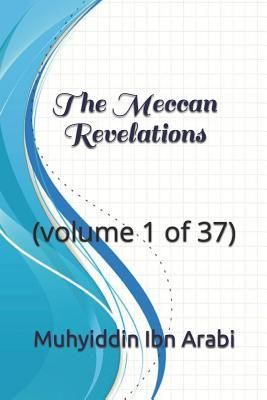 Produktbild: The Meccan Revelations: (volume 1 of 37)