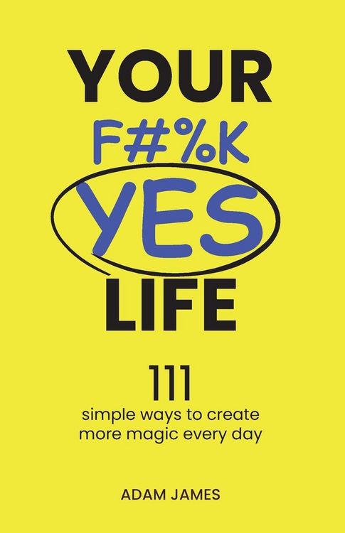 Produktbild: Your F#%K YES Life