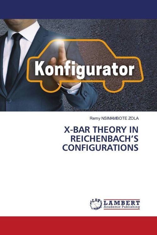 Produktbild: X-Bar Theory in Reichenbach's Configurations
