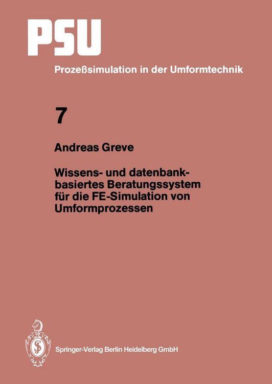 Produktbild: Wissens- und datenbankbasiertes Beratungssystem f&uuml;r die FE-Simulation von Umformprozessen