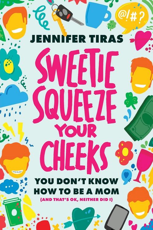 Produktbild: Sweetie...Squeeze Your Cheeks!