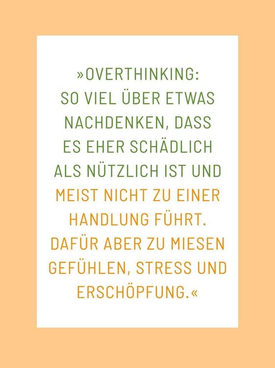 Produktbild: Die 1-Minuten-Strategie gegen Overthinking