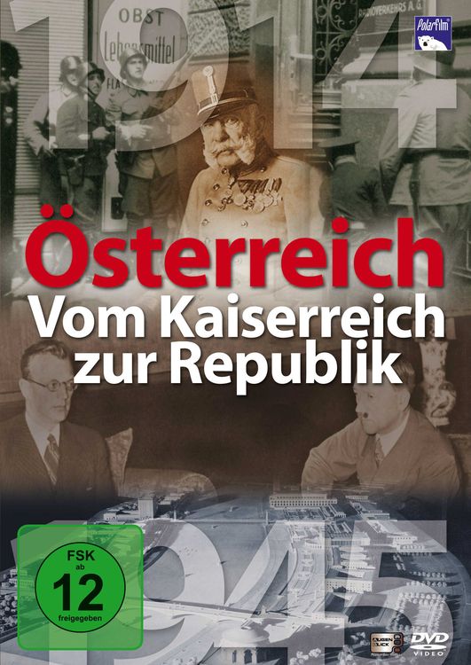 Produktbild: &Ouml;sterreich - Vom Kaiserreich zur Republik