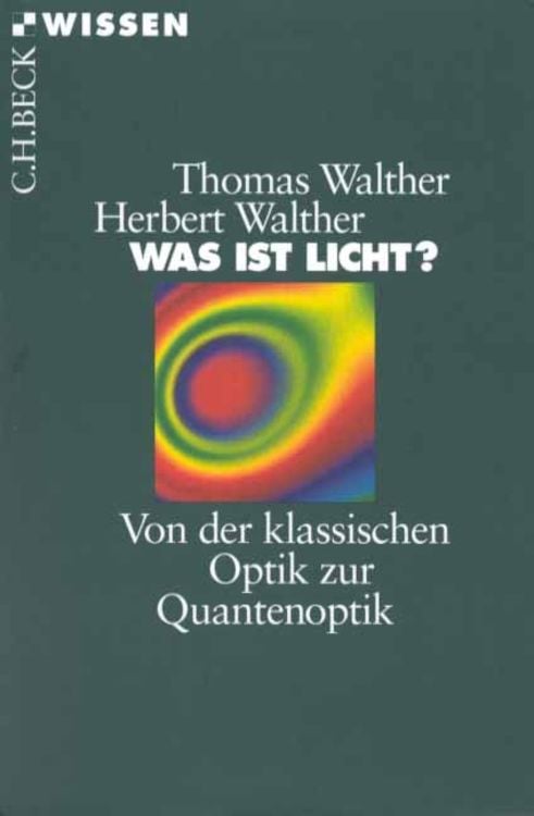 Bild vom Artikel Was ist Licht? vom Autor Herbert Walther