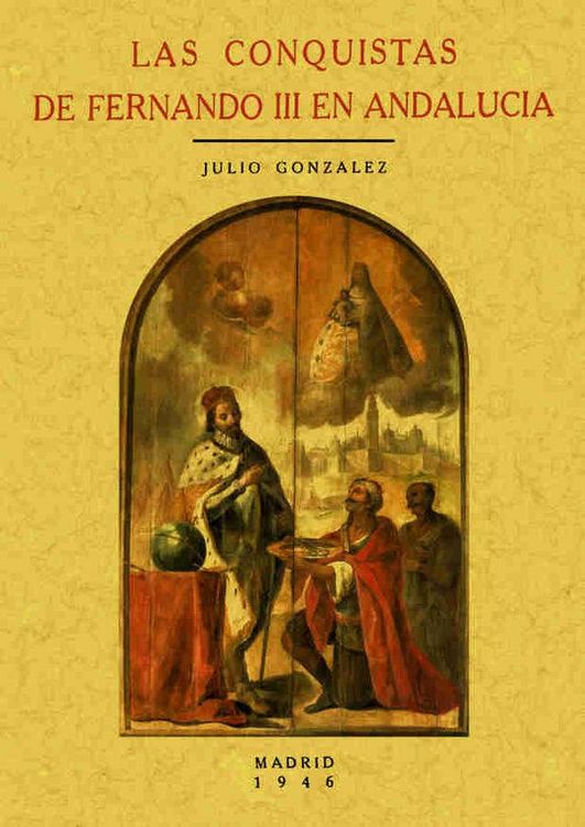 Produktbild: Las conquistas de Fernando III en Andaluc&iacute;a
