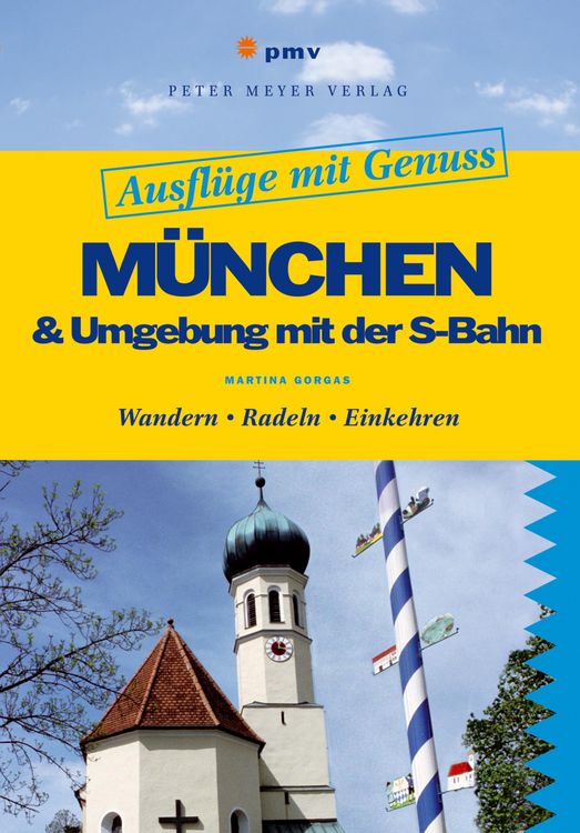 Produktbild: M&uuml;nchen & Umgebung mit der S-Bahn