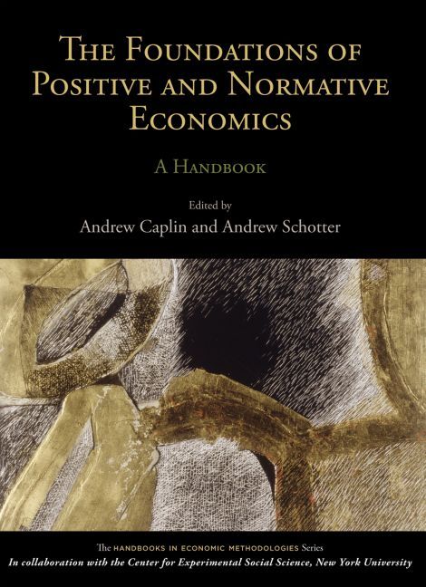 Produktbild: The Foundations of Positive and Normative Economics: A Handbook