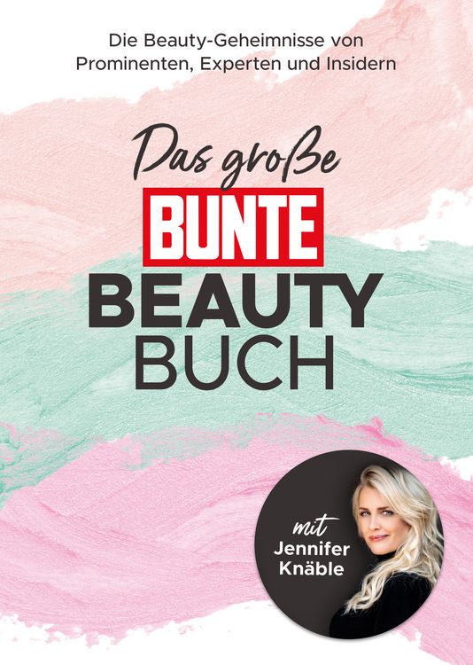 Produktbild: Das gro&szlig;e BUNTE-Beauty-Buch