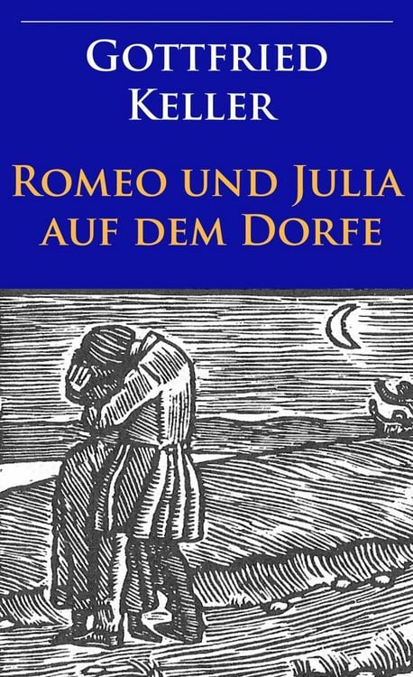 Produktbild: Romeo und Julia auf dem Dorfe