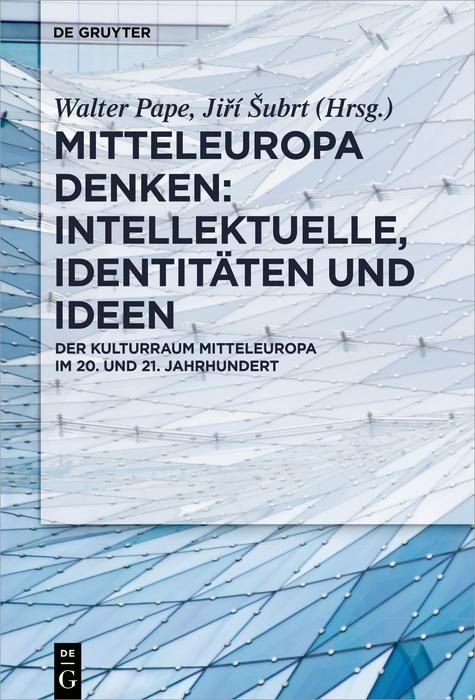 Produktbild: Mitteleuropa denken: Intellektuelle, Identit&auml;ten und Ideen