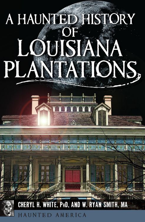Produktbild: A Haunted History of Louisiana Plantations