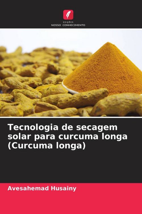 Produktbild: Tecnologia de secagem solar para curcuma longa (Curcuma longa)