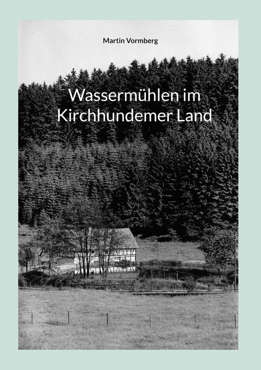 Produktbild: Wasserm&uuml;hlen im Kirchhundemer Land