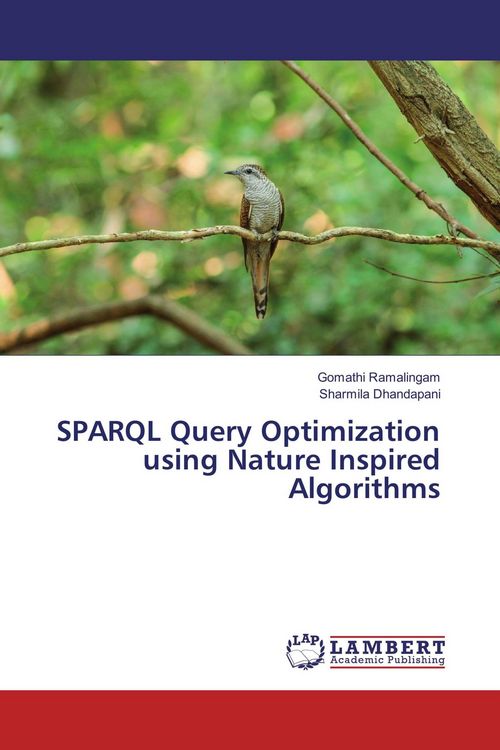 Produktbild: SPARQL Query Optimization using Nature Inspired Algorithms