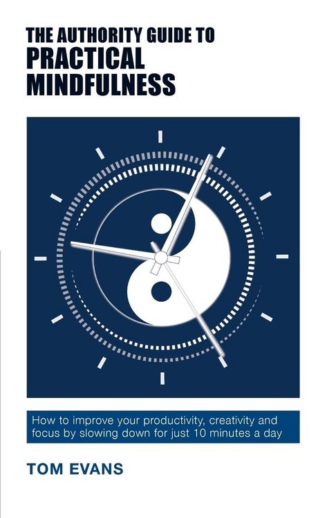 Produktbild: The Authority Guide to Practical Mindfulness