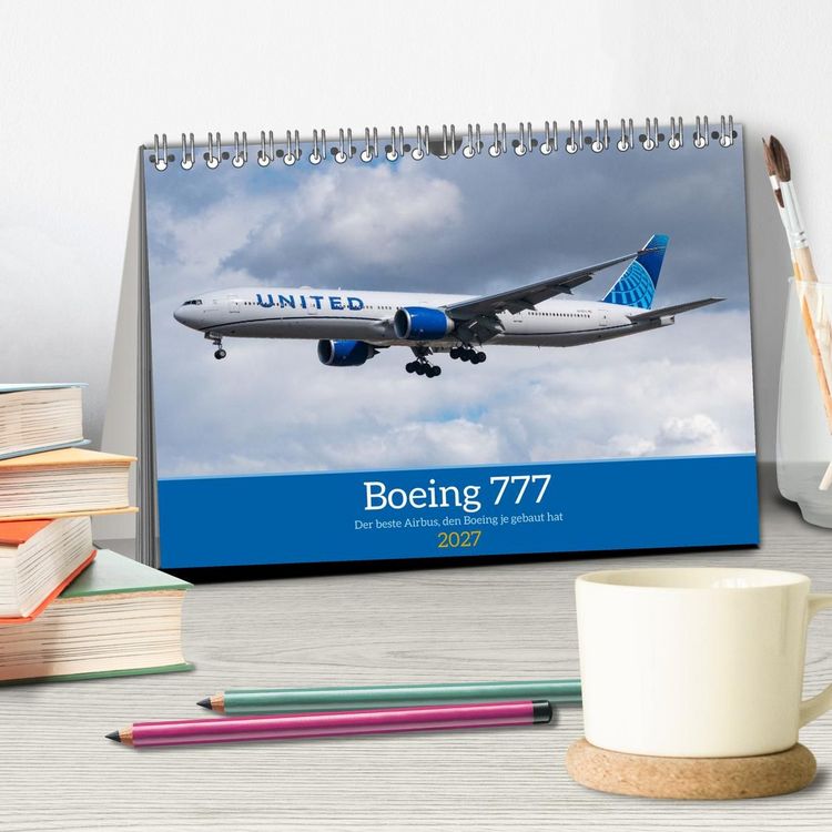 Produktbild: Boeing 777 Die Triple Seven (Tischkalender 2027 DIN A5 quer), CALVENDO Monatskalender