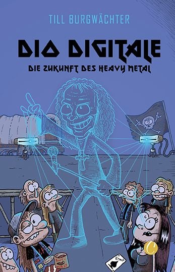 Produktbild: Dio digitale. Die Zukunft des Heavy Metal