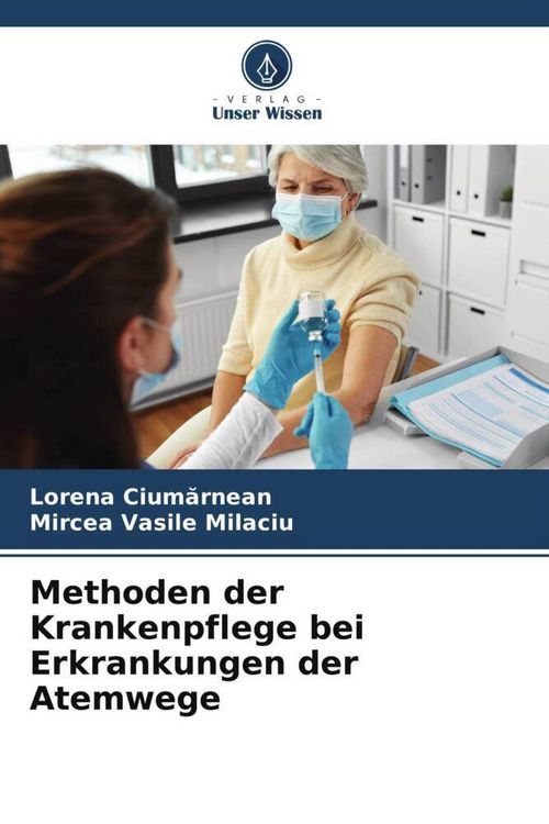 Produktbild: Methoden der Krankenpflege bei Erkrankungen der Atemwege