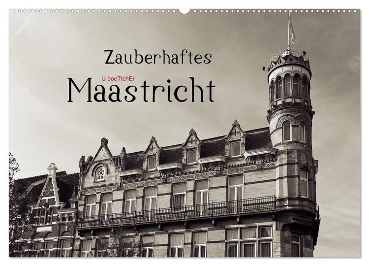 Produktbild: Zauberhaftes Maastricht (Wandkalender 2026 DIN A2 quer), CALVENDO Monatskalender