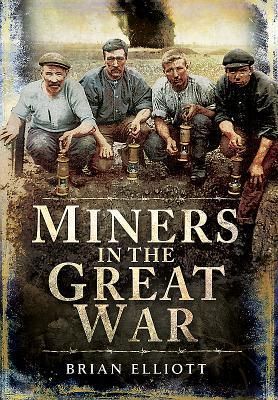 Produktbild: Miners and the Great War