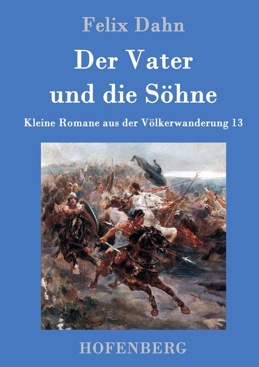 Produktbild: Der Vater und die S&ouml;hne