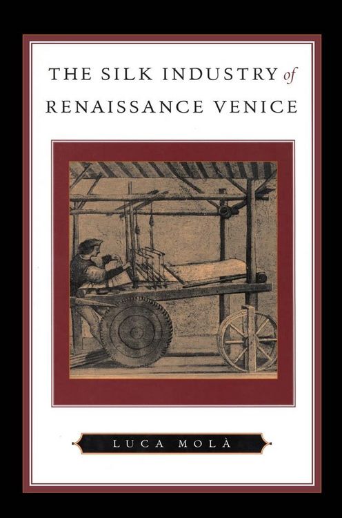 Produktbild: Silk Industry of Renaissance Venice