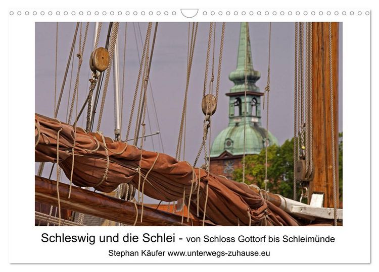 Produktbild: Schleswig und die Schlei - von Schloss Gottorf bis Schleim&uuml;nde (Wandkalender 2026 DIN A3 quer), CALVENDO Monatskalender