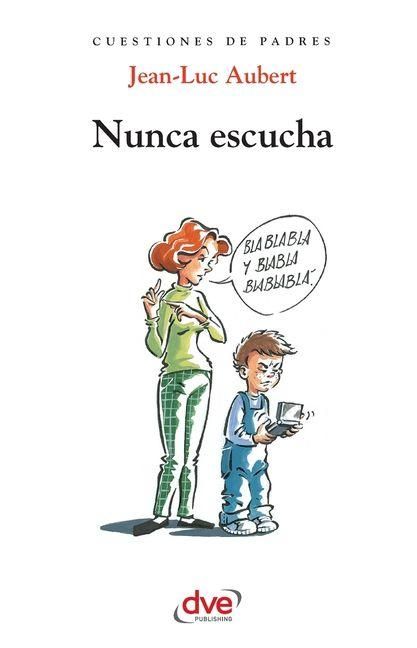 Produktbild: Nunca escucha