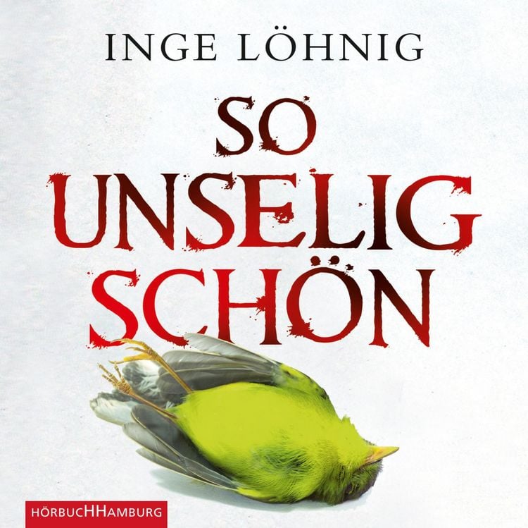Produktbild: So unselig sch&ouml;n/ Kommissar D&uuml;hnfort Bd.3