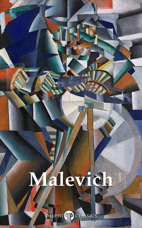 Produktbild: Delphi Complete Works of Kazimir Malevich (Illustrated)