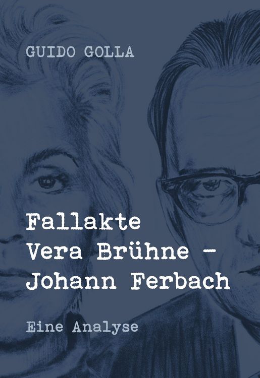 Produktbild: Fallakte Vera Br&uuml;hne - Johann Ferbach