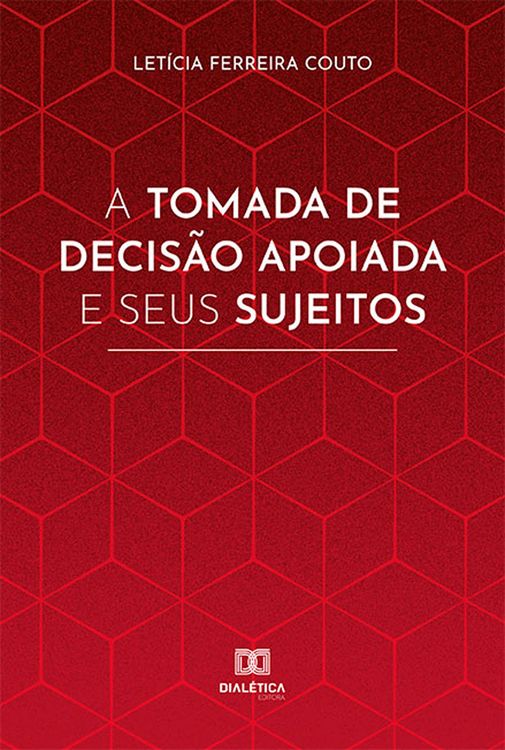 Produktbild: A tomada de decis&atilde;o apoiada e seus sujeitos