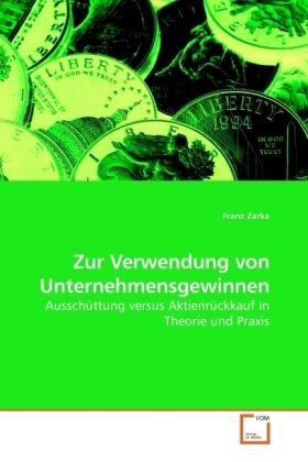 Produktbild: Zarka, F: Zur Verwendung von Unternehmensgewinnen