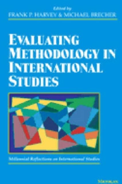 Produktbild: Evaluating Methodology in International Studies