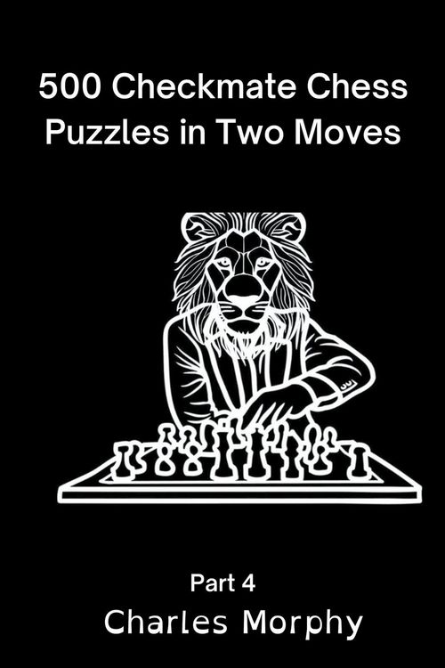 Produktbild: 500 Checkmate Chess Puzzles in Two Moves, Part 4