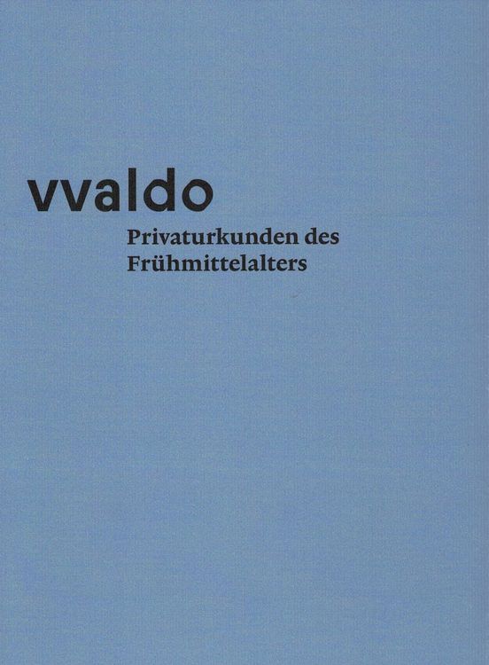 Produktbild: Vvaldo &ndash; Privaturkunden des Fr&uuml;hmittelalters