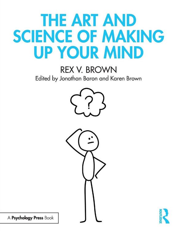 Produktbild: The Art and Science of Making Up Your Mind