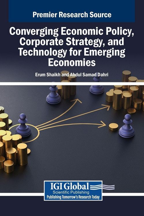 Produktbild: Converging Economic Policy, Corporate Strategy, and Technology for Emerging Economies