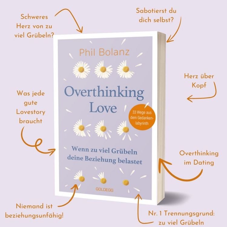 Produktbild: Overthinking Love. Wenn zu viel Gr&uuml;beln deine Beziehung belastet.