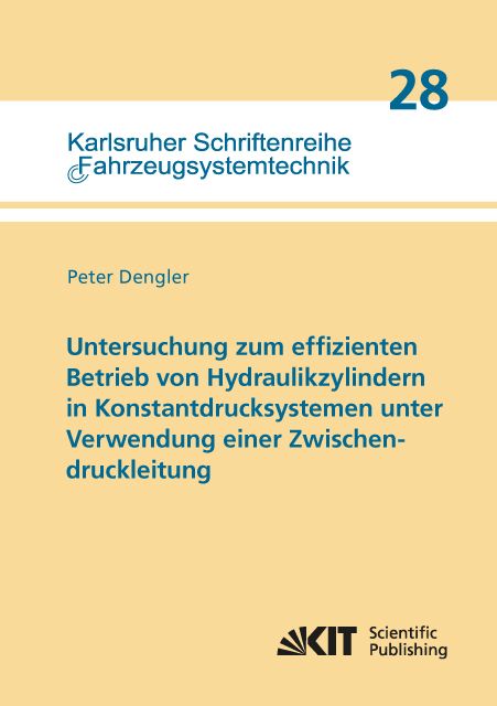 Produktbild: Untersuchung zum effizienten Betrieb von Hydraulikzylindern in Konstantdrucksystemen unter Verwendung einer Zwischendruckleitung