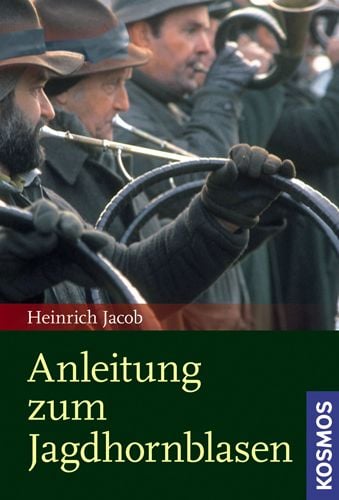 Produktbild: Anleitung zum Jagdhornblasen