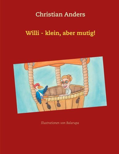 Produktbild: Willi - klein, aber mutig!